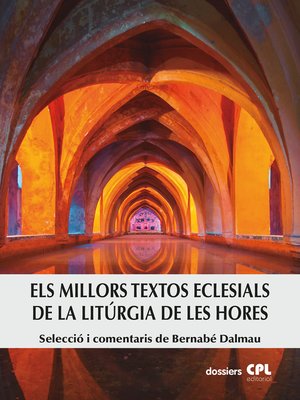cover image of Els millors textos eclesials de la Litúrgia de les Hores